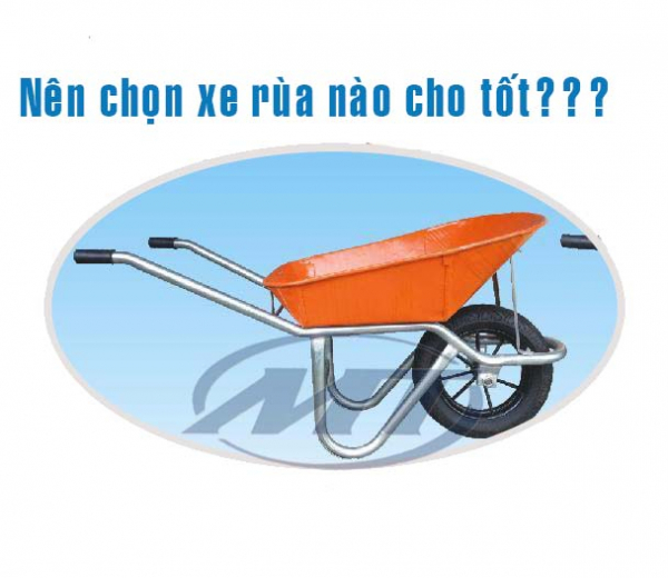 Bạn đang cần mua xe rùa? 3 tiêu chí giúp bạn lựa chọn xe rùa tốt nhất.