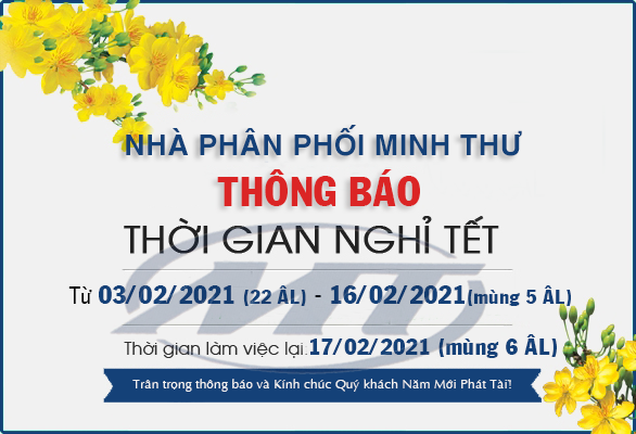 THÔNG BÁO LỊCH NGHỈ TẾT NGUYÊN ĐÁN TÂN SỬU 2021 - NPP MINH THƯ